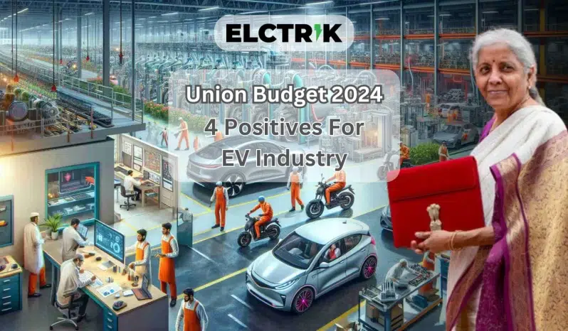 Union budget ev industry